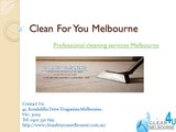 Professional Cleaning Services Melbourne | 0401 330 659 | Clean For You