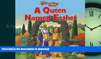 EBOOK ONLINE The Beginner s Bible A Queen Named Esther READ EBOOK