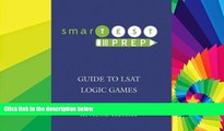 Big Deals  smarTEST Prep: Guide to LSAT Logic Games  Best Seller Books Best Seller