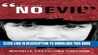 [PDF] I Will Fear No Evil: The true Testimony of a Drug Addict Popular Colection