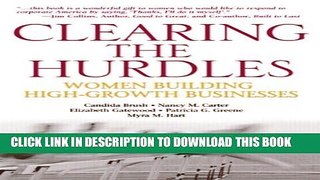 [PDF] Clearing the Hurdles: Women Building High-Growth Businesses Popular Colection