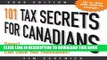 [PDF] 101 Tax Secrets For Canadians 2009: Smart Strategies That Can Save You Thousands Popular