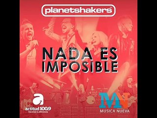 Planetshakers en Español NADA ES IMPOSIBLE (CD COMPLETO) FULL ALBUM