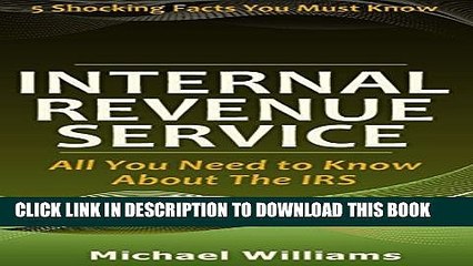 [PDF] Internal Revenue Service: All You Need to Know About The IRS Full Colection