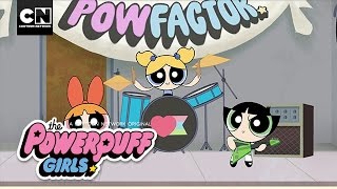 Powerpuff Girls | Whats Your POWFACTOR? | Music Video | Cartoon Network