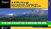 [PDF] Hiking Grand Teton National Park: A Guide To The Park s Greatest Hiking Adventures (Regional