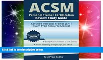 Big Deals  ACSM Personal Trainer Certification Review Study Guide: Certified Personal Trainer