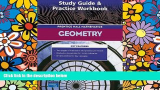 Big Deals  PRENTICE HALL MATH GEOMETRY STUDY GUIDE AND PRACTICE WORKBOOK 2004C  Best Seller Books