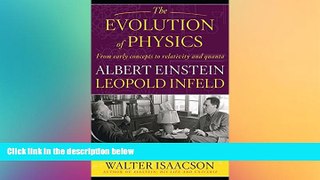 Big Deals  The Evolution of Physics  Best Seller Books Most Wanted