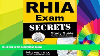Big Deals  RHIA Exam Secrets Study Guide: RHIA Test Review for the Registered Health Information