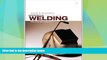 Big Deals  Workbook For Use With Welding: Principles and Practices  Best Seller Books Best Seller