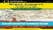 [PDF] Bryce Canyon National Park (National Geographic Trails Illustrated Map) Popular Online