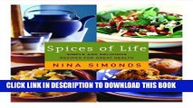 [PDF] Spices of Life: Simple and Delicious Recipes for Great Health Full Online
