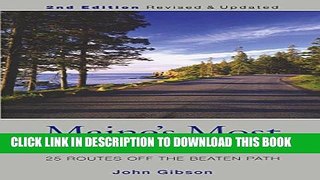[PDF] Maine s Most Scenic Roads: 25 Routes off the Beaten Path Full Online