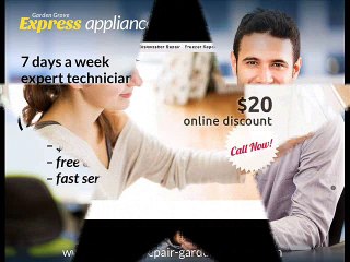 Garden Grove Express Appliance Repair, (714) 986-5005