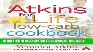 [PDF] Atkins for Life Low-Carb Cookbook: More than 250 Recipes for Every Occasion Popular Collection