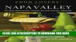 [PDF] Food Lovers  Guide toÂ® Napa Valley: The Best Restaurants, Markets   Local Culinary