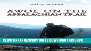 [PDF] AWOL on the Appalachian Trail Full Online