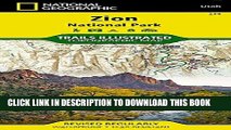 [PDF] Zion National Park (National Geographic Trails Illustrated Map) Full Colection