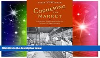 Free [PDF] Downlaod  Cornering the Market: Independent Grocers and Innovation in American Small