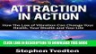 [PDF] Attraction In Action: How The Law of Vibration Can Change Your Health, Your Wealth and Your