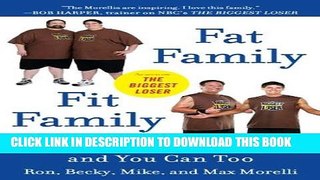 [PDF] Fat Family/Fit Family: How We Beat Obesity and You Can Too Popular Online