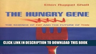 [PDF] The Hungry Gene Popular Online