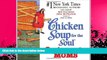 different   Chicken Soup for the Soul Cartoons for Moms