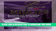 [PDF] Love at Midlife: Building and Rebuilding Relationships Full Colection