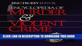 [PDF] Encyclopedia of Murder and Violent Crime Full Online