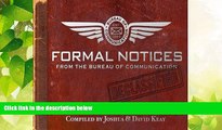 FULL ONLINE  Formal Notices: Fifty Fill-in-the-Blank Forms for Everyday Correspondence