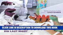 [PDF] What the Dinosaurs Did Last Night Popular Colection