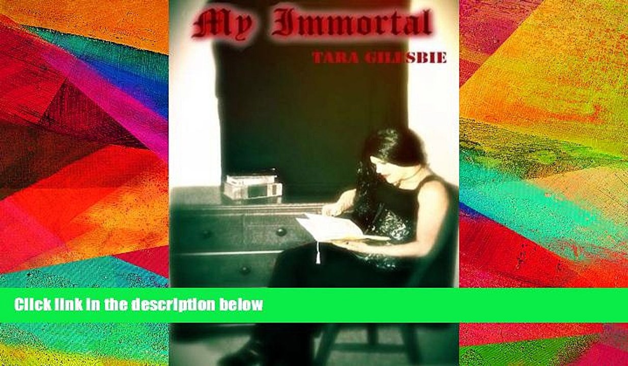different   My Immortal