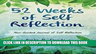 [PDF] 52 Weeks of Self Reflection Popular Colection