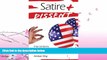 read here  Satire and Dissent: Interventions in Contemporary Political Debate