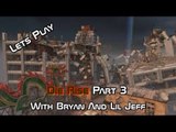Let's Play - Call Of Duty: Black Ops 2 - Die Rise - Part 3 - With Bryan And Lil Jeff (The Finale)