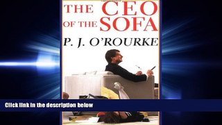 different   The CEO of the Sofa
