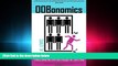 read here  OOBonomics:  12 Great 
