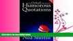 FAVORITE BOOK  The Oxford Dictionary of Humorous Quotations (Oxford Paperback)