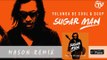 Yolanda Be Cool & DCUP - Sugar Man (Mason Remix) - Official Audio