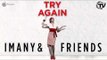 Imany & Friends - Try Again (Radio Edit) Official Preview - Time Records