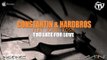Constantin & Hardbros Ft. Jonny Rose - Too Late For Love (Radio Edit) - Time Records