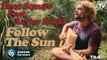 Time Square Ft. Xavier Rudd - Follow The Sun (Western Disco Radio Edit) - Official Video HD