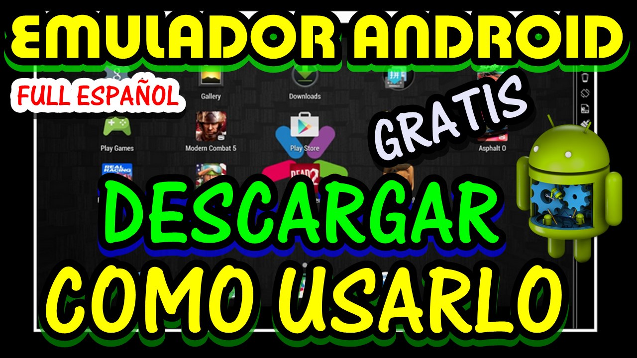 DESCARGAR EL MEJOR EMULADOR ANDROID PARA JUGAR JUEGOS DE LA PLAY STORE ( GUIA COMPLETA )