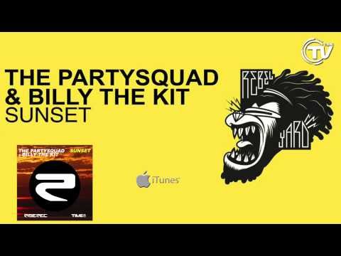 The Partysquad & Billy The Kit - Sunset (Radio Edit) - Time Records