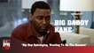 Big Daddy Kane - Hip Hop Upbringing, Wanting To Be The Greatest (247HH Exclusive) (247HH Exclusive)