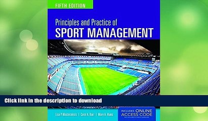 READ BOOK  Principles And Practice Of Sport Management FULL ONLINE
