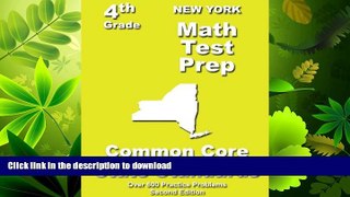 FAVORITE BOOK  New York 4th Grade Math Test Prep: Common Core Learning Standards  GET PDF