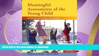 READ  Meaningful Assessments of the Young Child: Celebrating Development and Learning (3rd