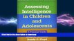 READ BOOK  Assessing Intelligence in Children and Adolescents: A Practical Guide (Guilford